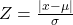 Z=\frac{|x-\mu|}{\sigma}