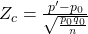 Z_c=\frac{p^{\prime}-p_0}{\sqrt{\frac{p_0 q_0}{n}}}