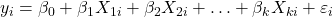 y_i=\beta_0+\beta_1 X_{1 i}+\beta_2 X_{2 i}+\ldots+\beta_k X_{k i}+\varepsilon_i