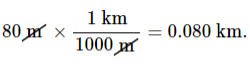 Calculation example to convert 80 meters into kilometers.