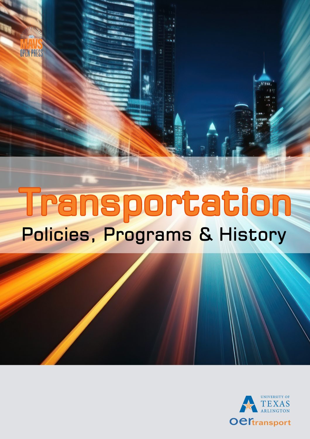 Cover image for Transportation Policies, Programs and History