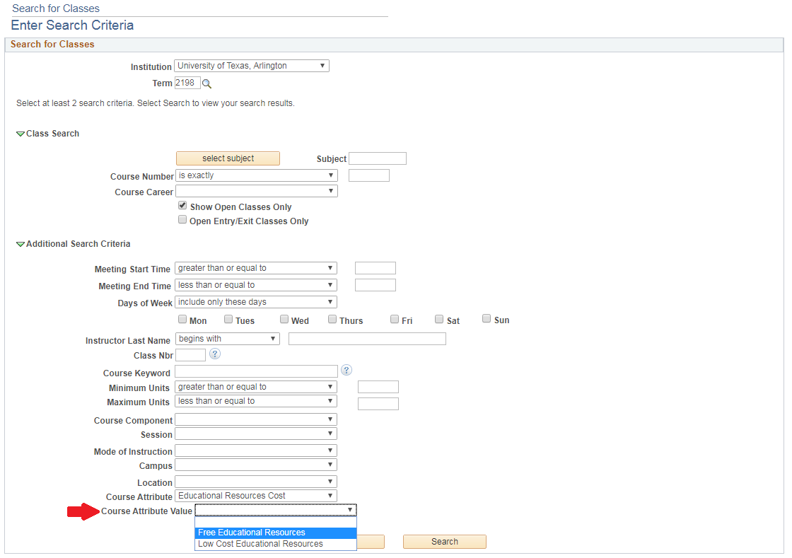 Drop down menu under the Class Search criteria to select Free Educational Resources cost from the course attribute value